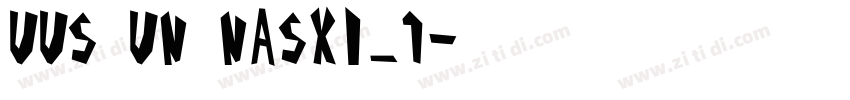 UUS UN NASXI_1字体转换